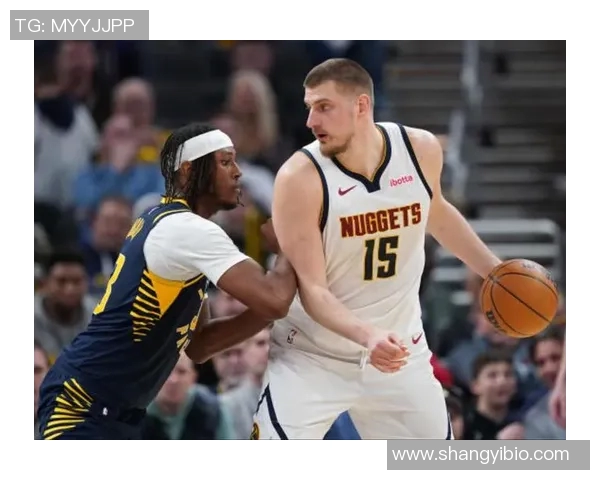 尼古拉约基奇的篮球哲学团队优先如何塑造冠军心态与协作精神 尼古拉约基奇的篮球哲学团队优先如何塑造冠军心态与协作精神